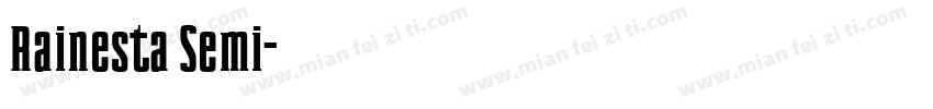 Rainesta Semi字体转换